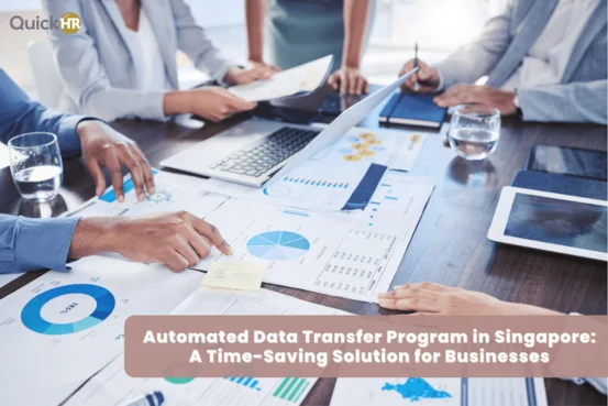 Automated Data Transfer Program in Singapore