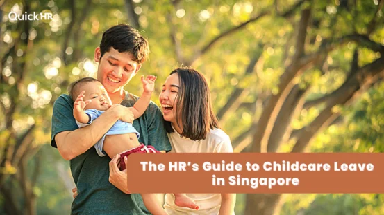Childcare leave Singapore