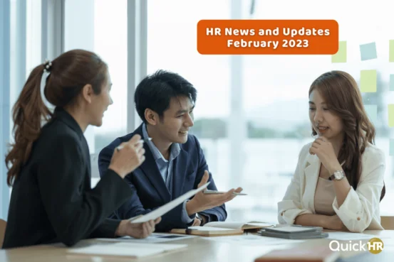 Singapore HR news and updates for February 2023