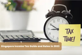 Singapore Income Tax Guide and Rates in 2023